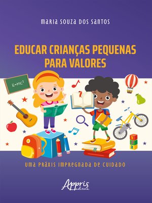 cover image of Educar Crianças Pequenas para Valores